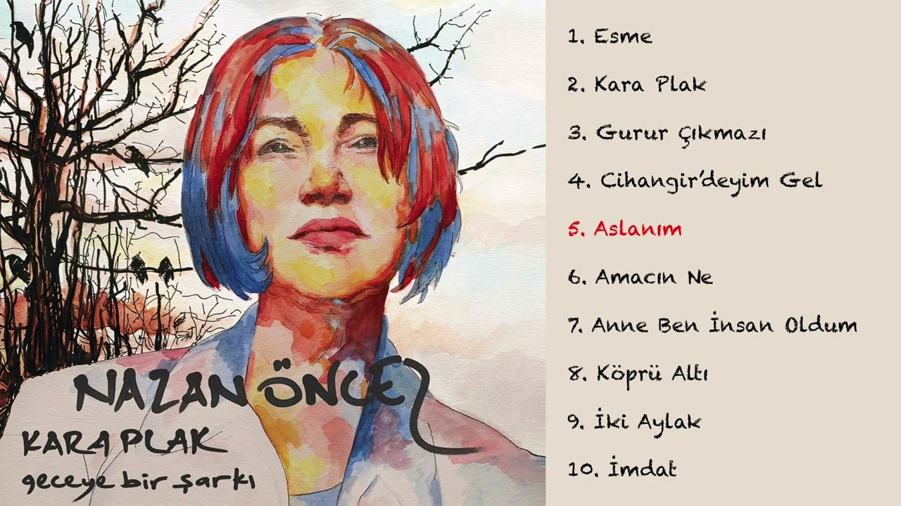 Nazan &Ouml;ncel - Aslanım