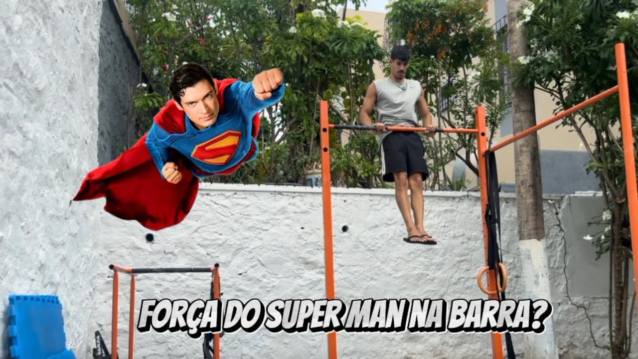 Força do super man na barra?