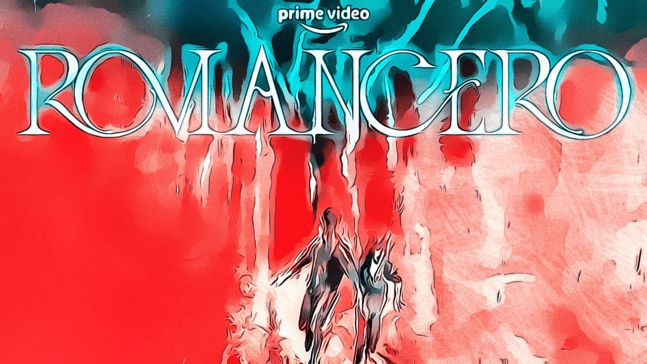 Romancero | Season 1(2023) |  AMAZON PRIME | Trailer Oficial  Legendado