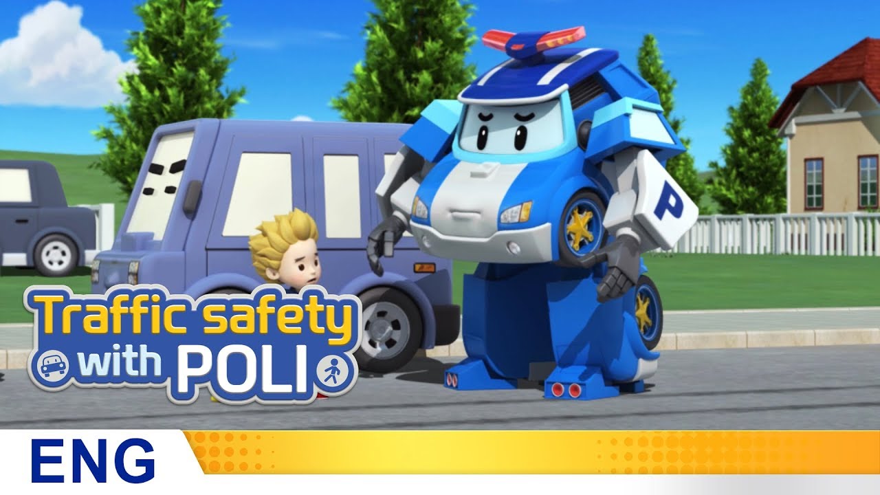 Trafficsafety with Poli | #20.Don't run between cars!