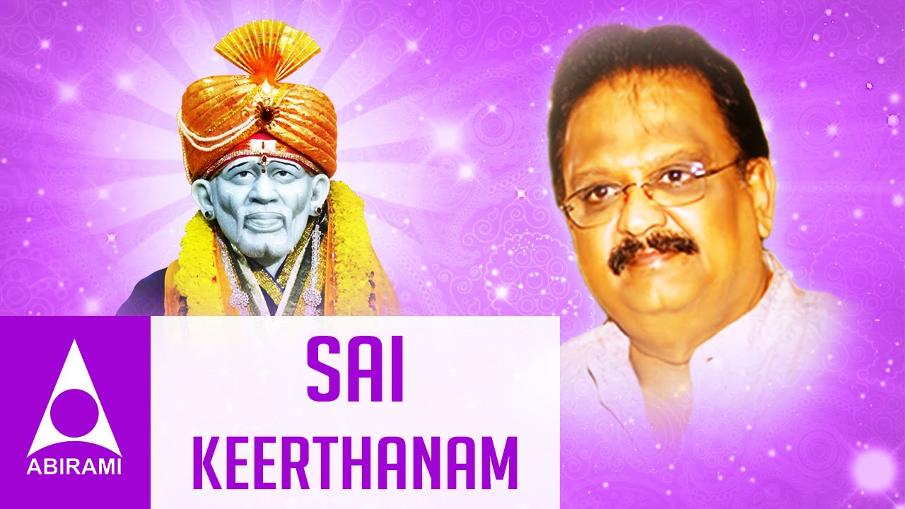 Sai Keerthanam | Sai Mandir | Devotional Songs | By Veeramani Kannan |@Shirdibaba