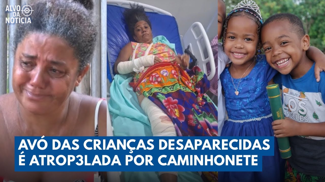 Avó das Crianças desaparecidas em Bacabal é atropelada e caso ganha reviravolta | Alvo da Notícia