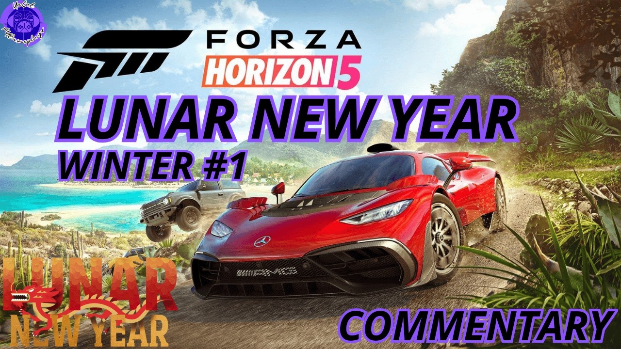Forza Horizon 5 | Lunar New Year | Winter #1 | with commentary