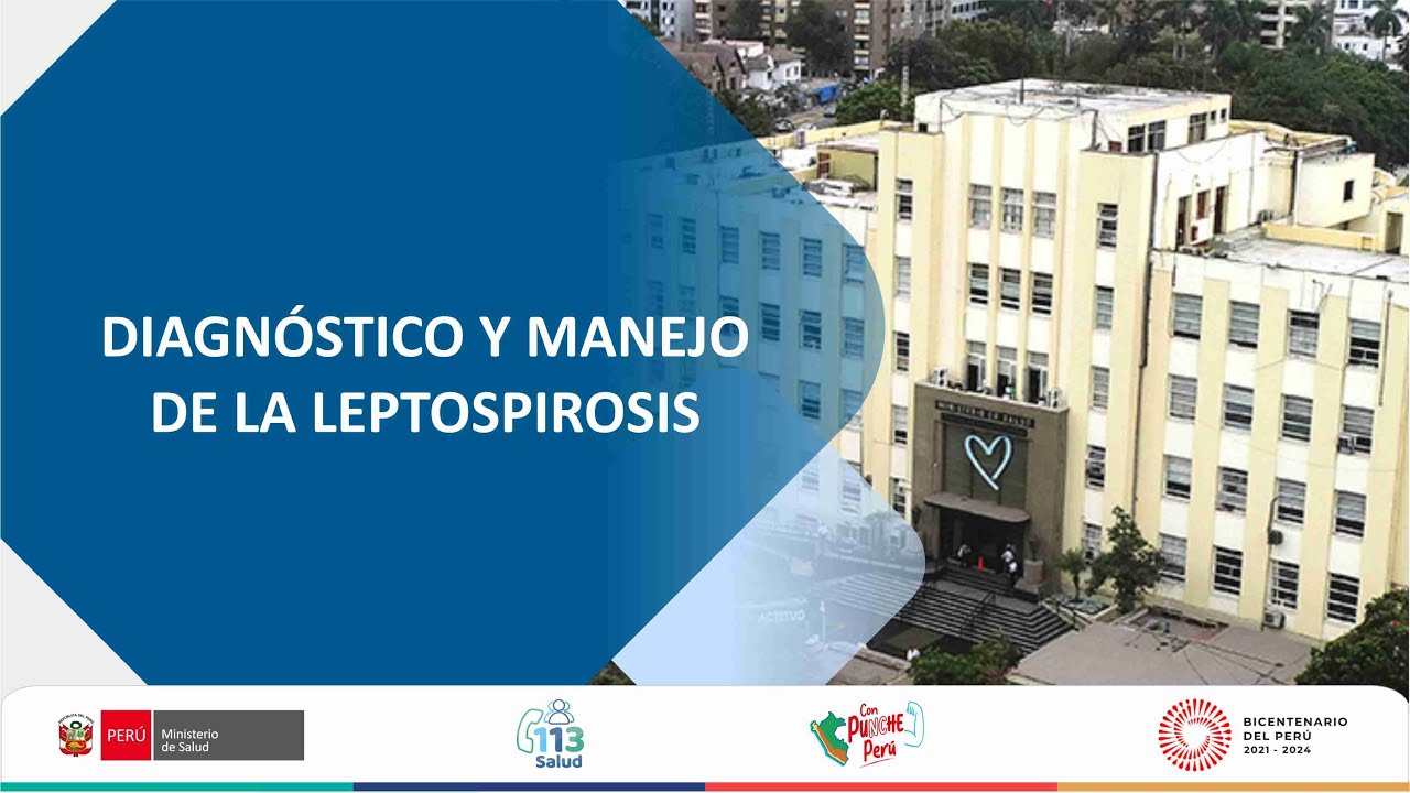 DIAGNÓSTICO Y MANEJO DE LA LEPTOSPIROSIS