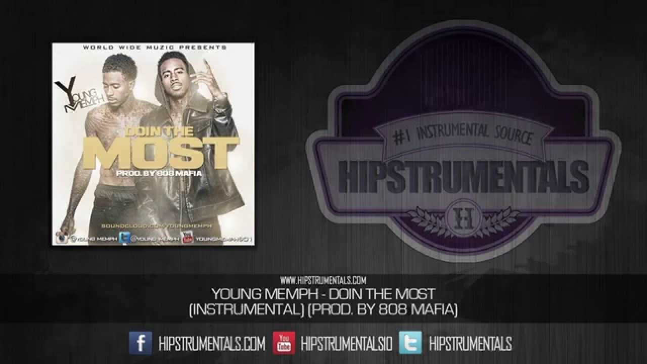Young Memph - Doing The Most [Instrumental] (Prod. By 808 Mafia) + DOWNLOAD LINK