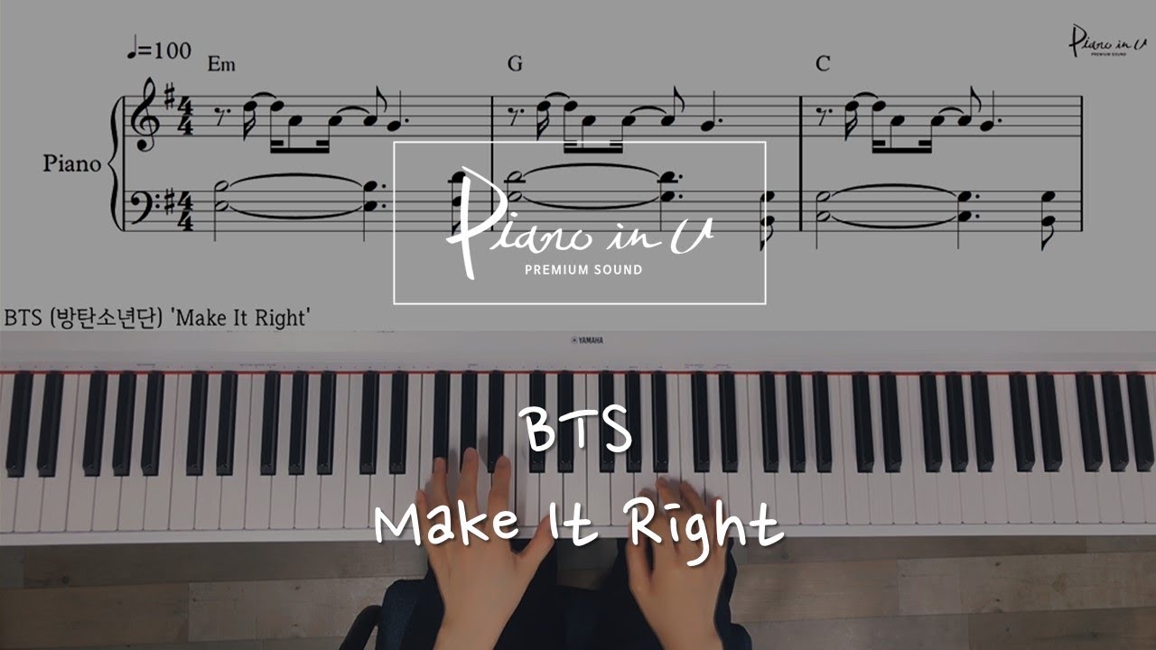 BTS (방탄소년단) 'Make It Right'/Piano cover/Sheet