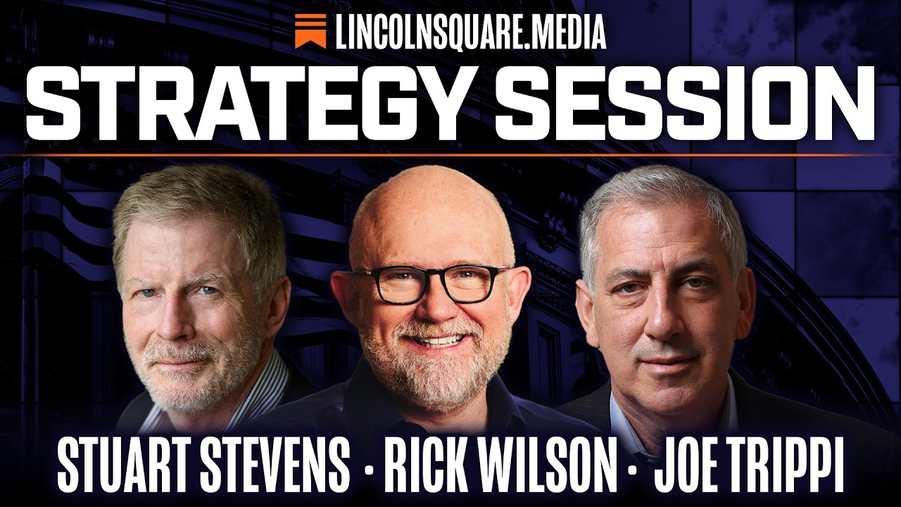 Trump Is Spiraling | Strategy Session with Rick Wilson and Stuart Stevens