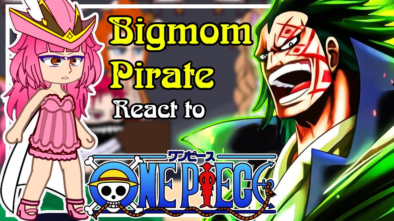 👒 Big Mom Pirates React To Luffy's Family | Part 2 | Gacha Club | One piece react 👒
