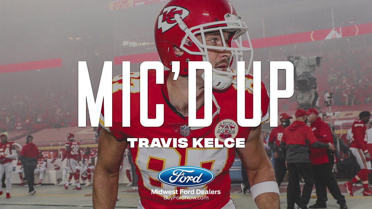 Travis Kelce Mic'd Up: 