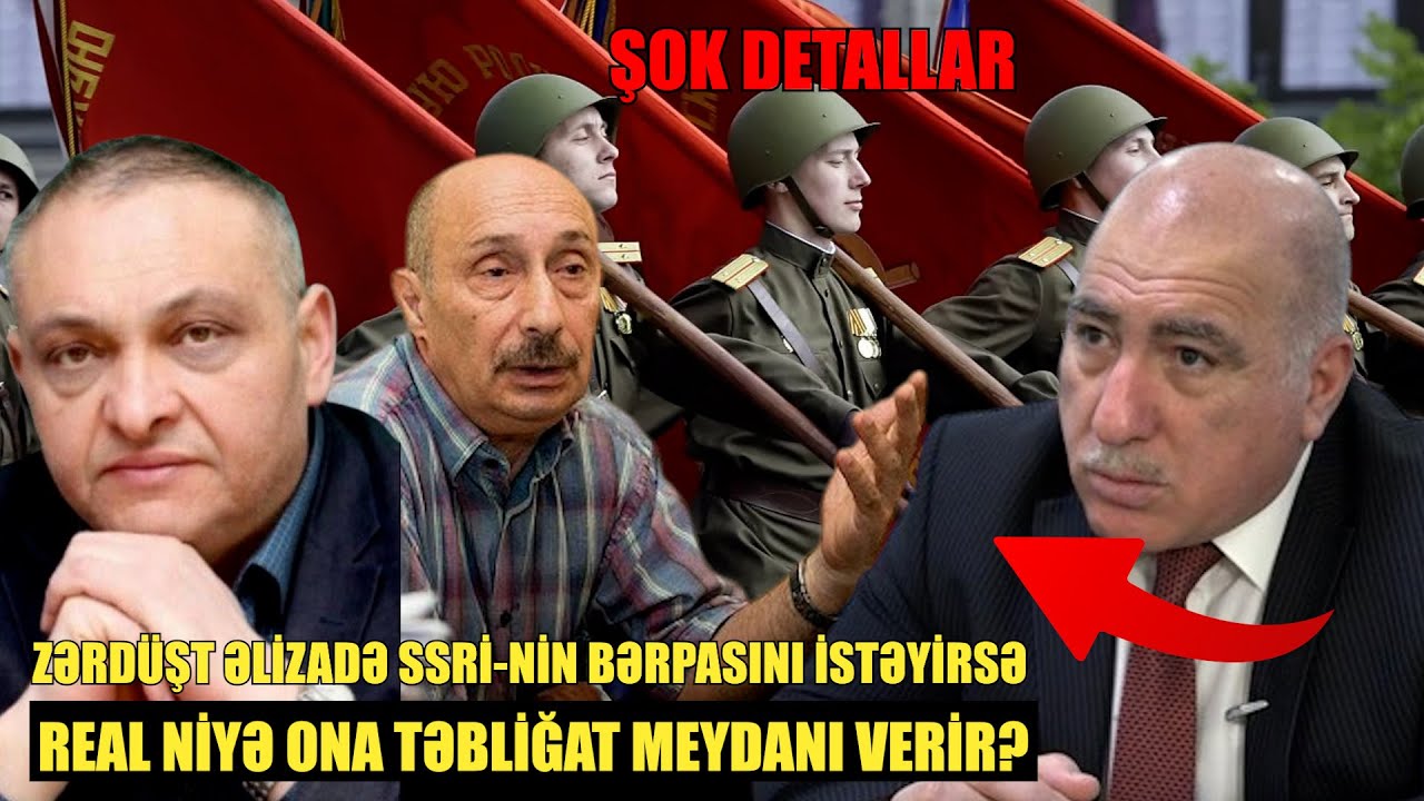 Zərdüşt Əlizadə SSRİ-nin bərpasını istəyirsə, ReAL niyə ona təbliğat meydanı verir?