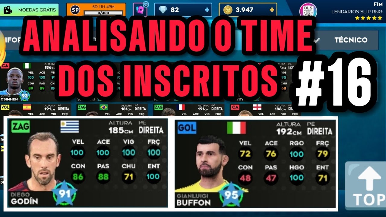 # EP(16) ANALISANDO TIMES DOS INSCRITOS ( ELE TEM VÁRIOS LEGENDS) DLS 24