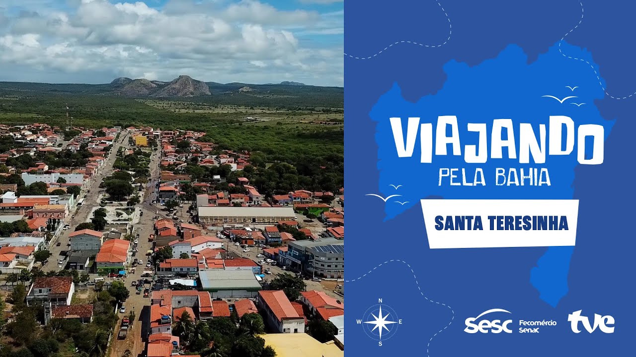 VIAJANDO PELA BAHIA | SANTA TERESINHA | EP08 | INÉDITO