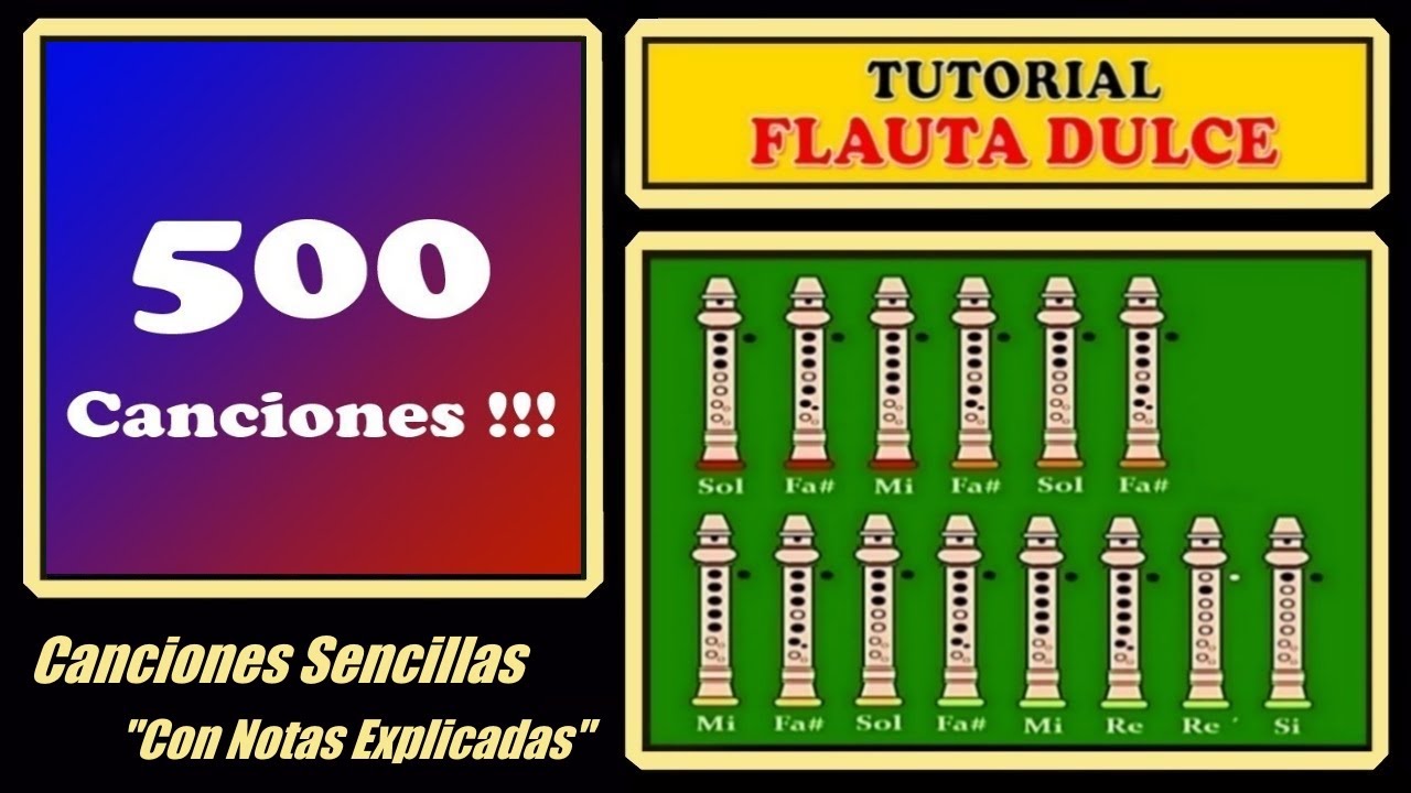 500 Canciones para Flauta Dulce 