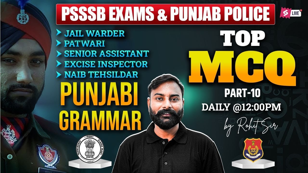 Punjab Police Constable, PSSSB Naib Tehsildar, Senior Assistant | Punjabi Grammar By Rohit Sir #10