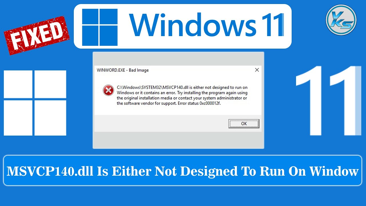 ✅ Fix C:\WINDOWS\SYSTEM32\MSVCP140.DLL Is Either Not Designed to Run On Windows Error 0xc000012f