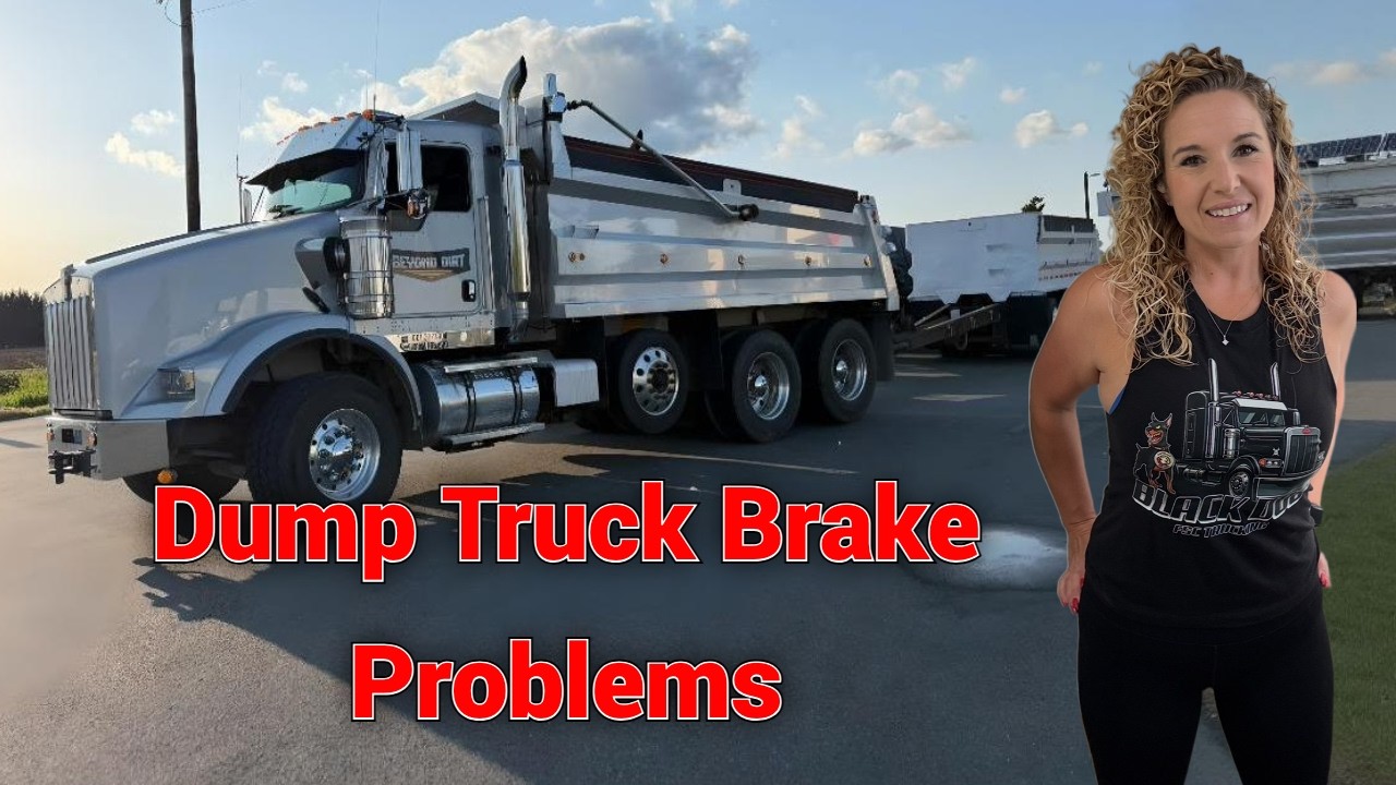 Dump Truck Brake Problems