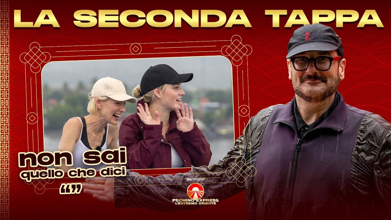 La seconda tappa di Pechino Express
