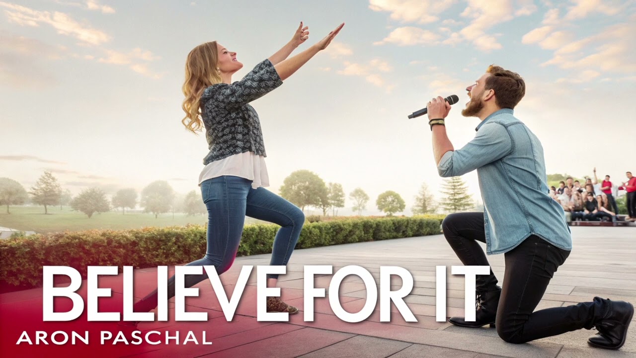 Believe for it