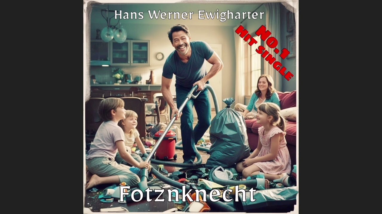 Hans Werner Ewigharter - Fotzenknecht