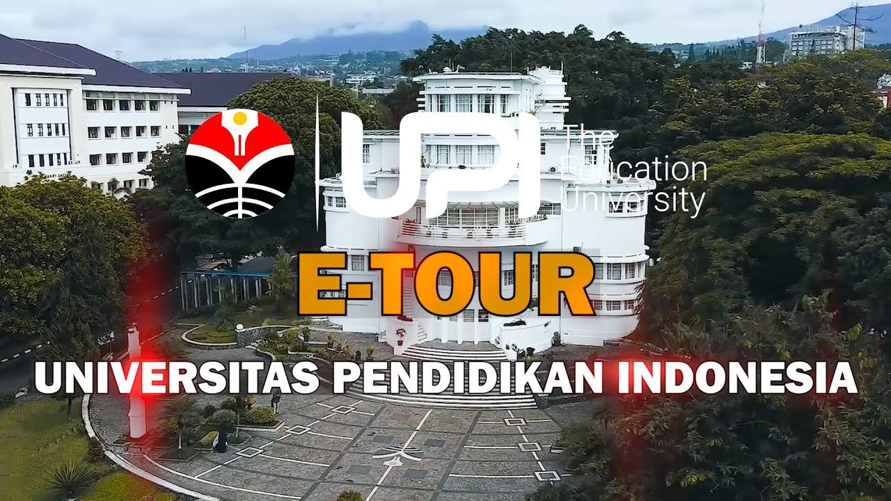 E Tour Universitas Pendidikan Indonesia