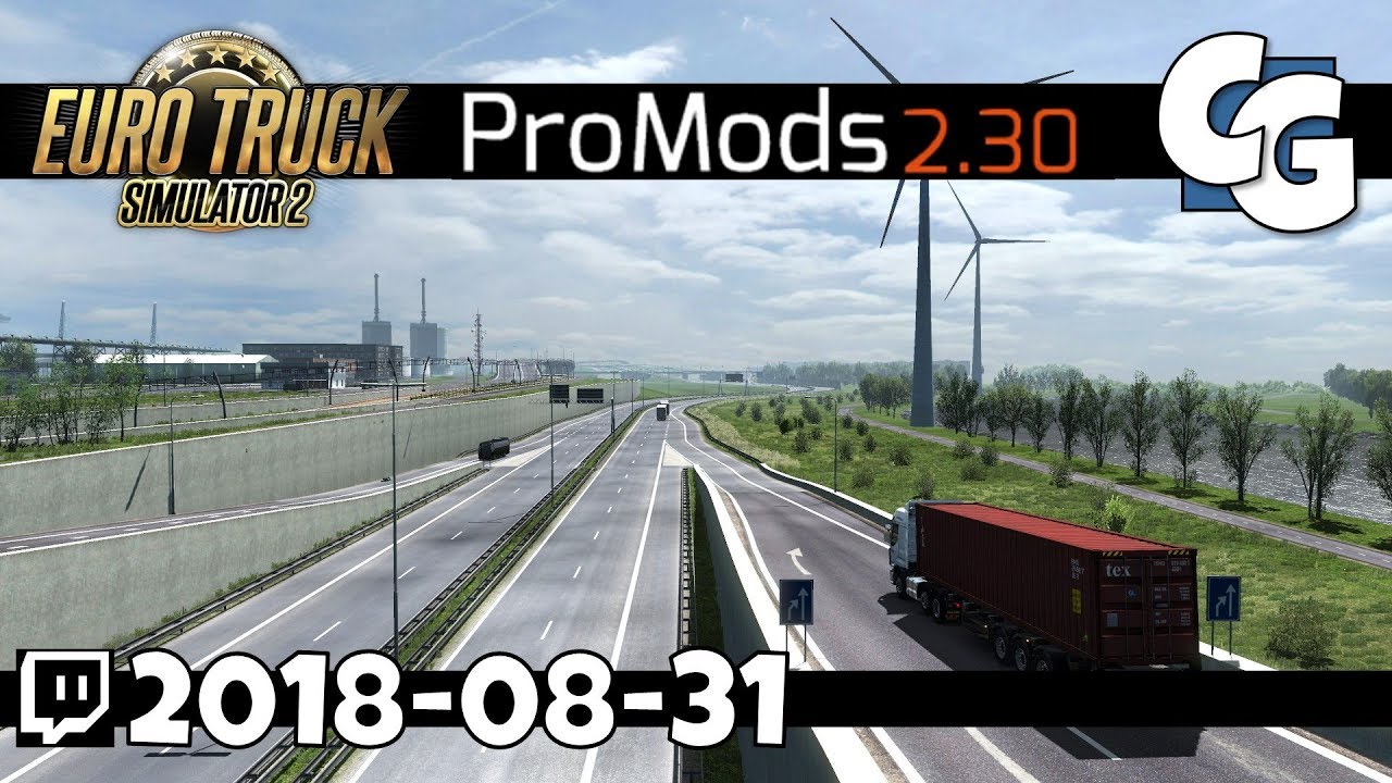 ETS2 - ProMods 2.30 - Wales & Netherlands - VOD - 2018-08-31
