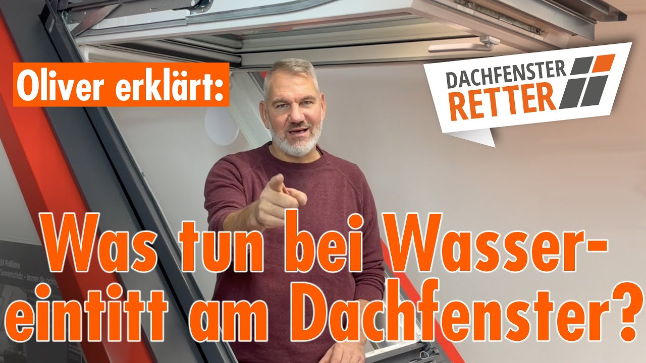 Wassereintritt am Dachfenster
