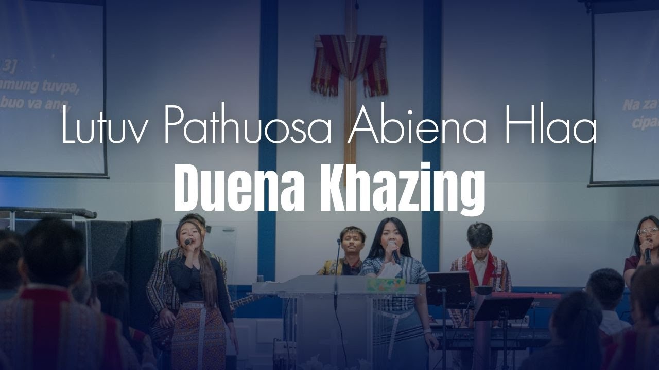 Lutuv Worship Hlaa | ILEC Worship Team