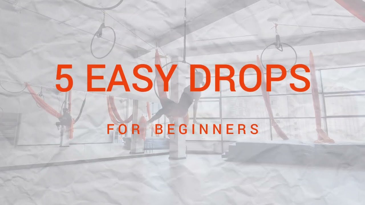 5 EASY DROPS for beginners! | AERIAL HOOP