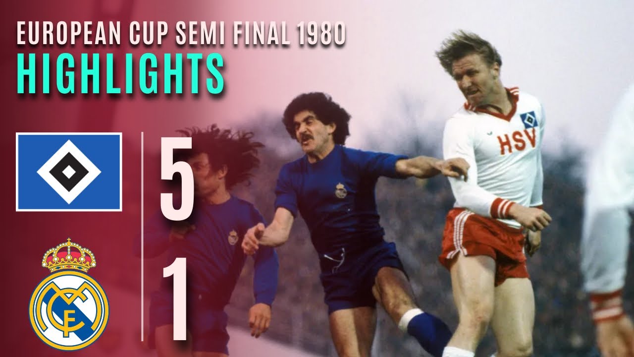 Hamburg vs. Real Madrid | UEFA European Cup Semi-Final 1980
