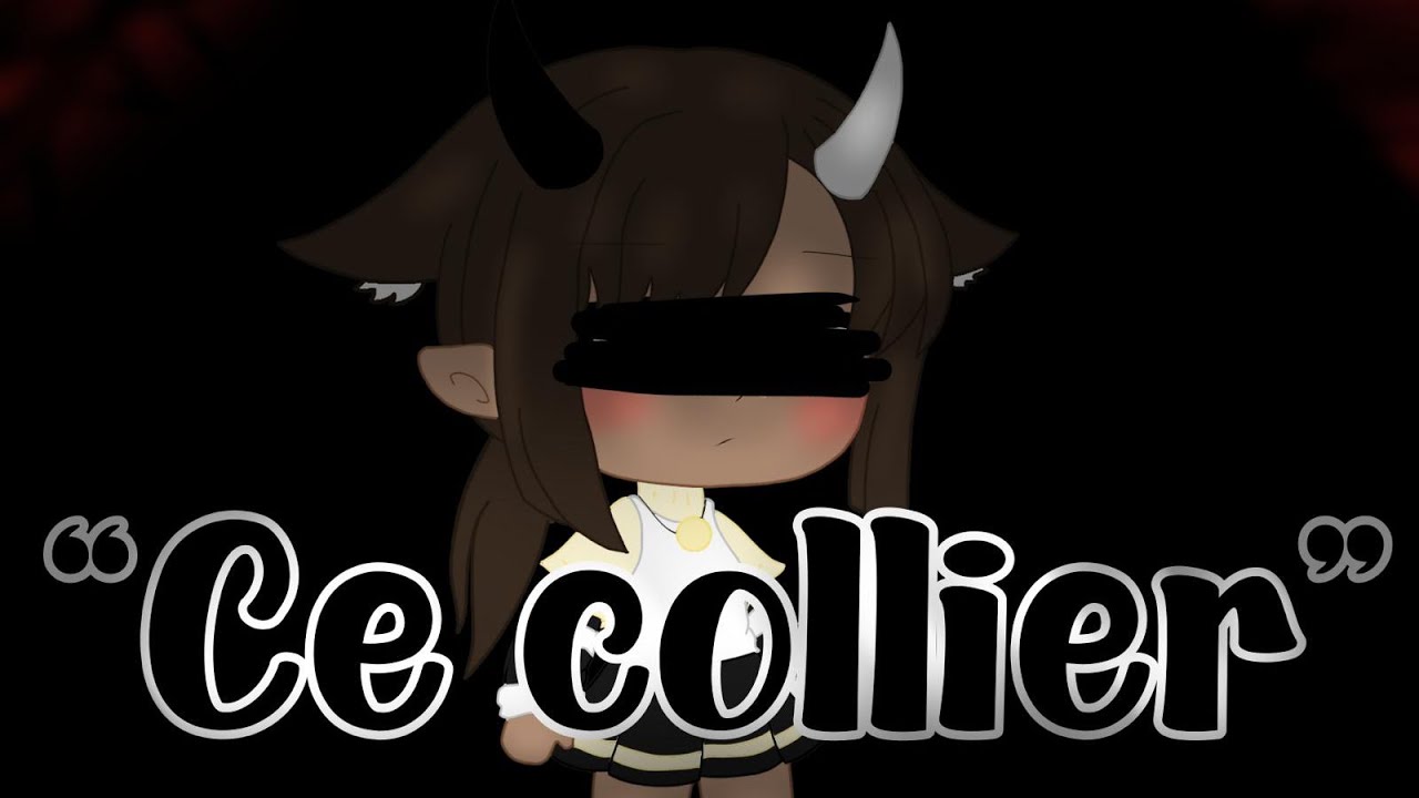 “Ce collier” ||~Glmm spécial Halloween 🎃 -12