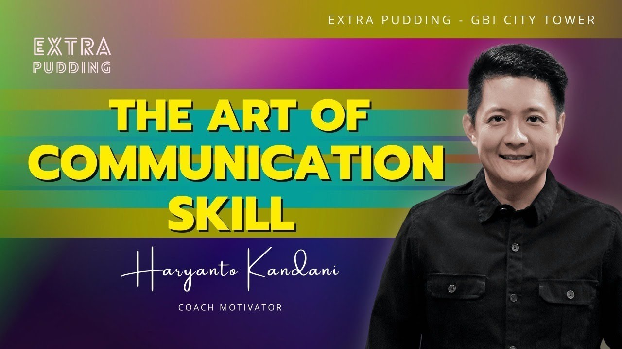 ”The Art Of Communication Skill