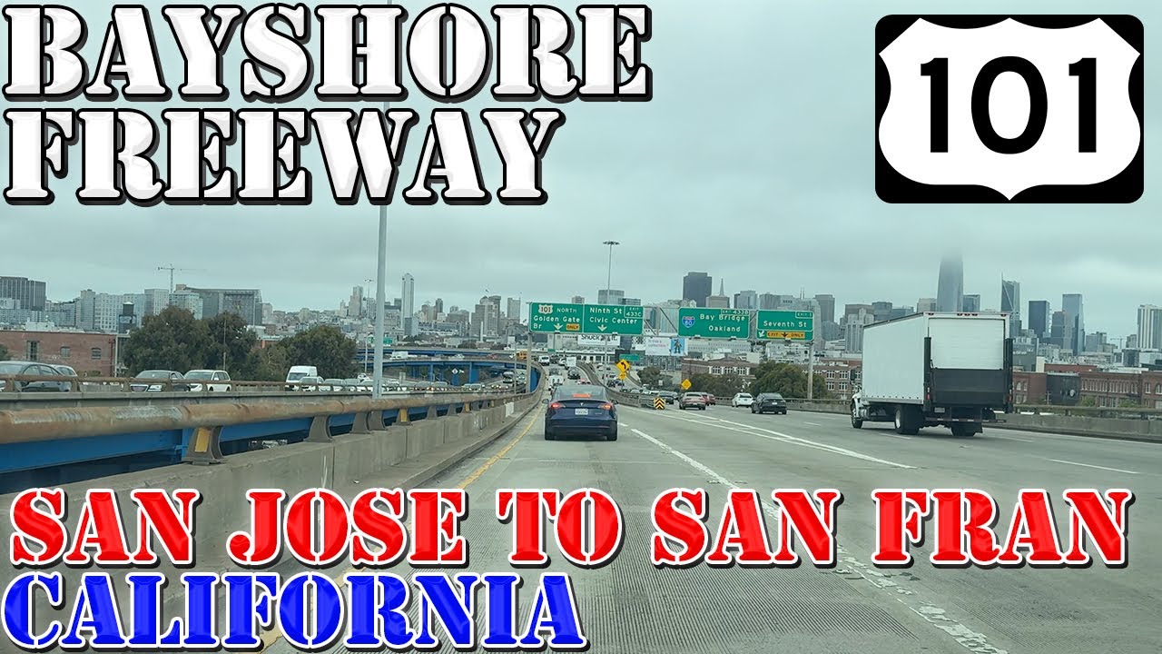US 101 North - Bayshore Freeway - Downtown San Jose to San Francisco - California - 4K Highway Drive
