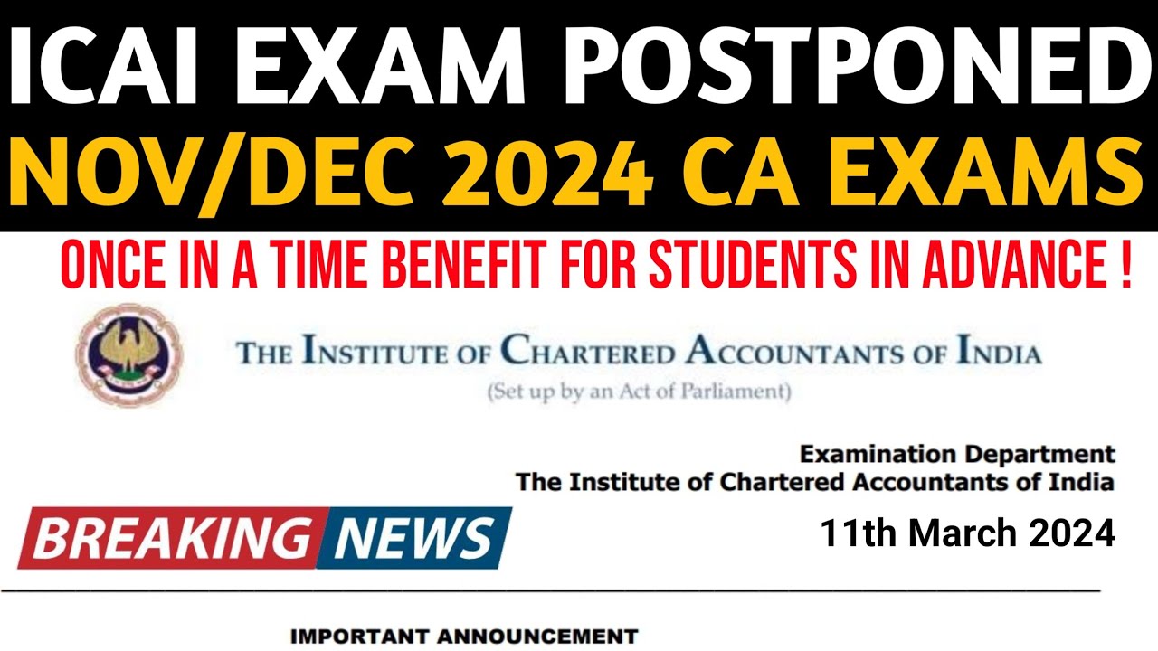 CA Exam Nov/Dec 2023 Postponement | Must Watch For CA Foundation,Inter,Final Exam Students