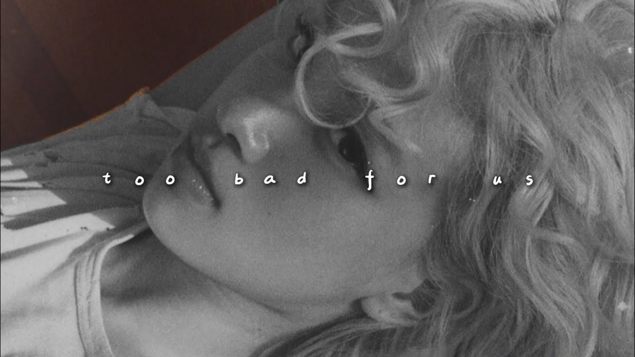 rosé - too bad for us (slowed + reverb)