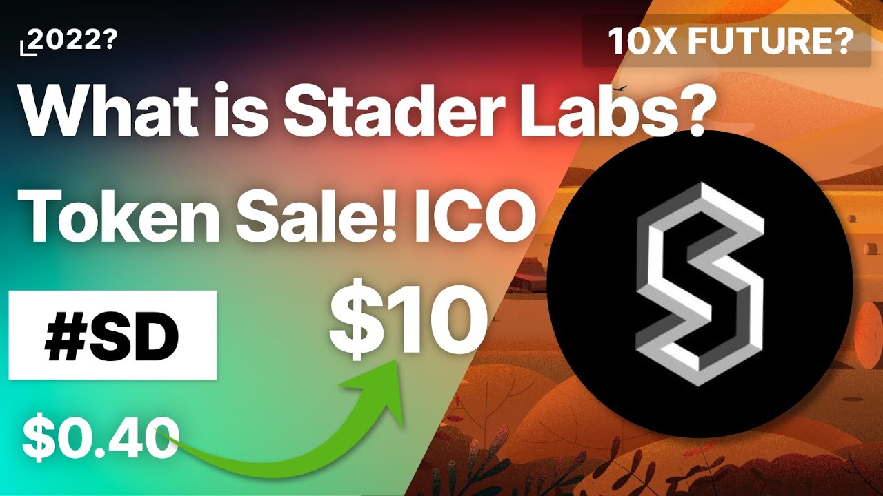 What is Stader Labs? Stader Token Sale on CoinList! 10X Future
