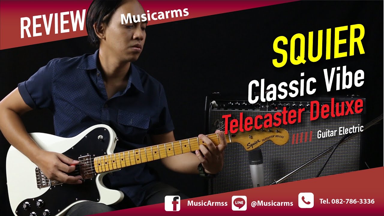 โอโห!! ตัวเป็น Tele แต่หัวเป็น Strat!! พบได้กับ Squier Classic Vibe 70s Telecaster Deluxe