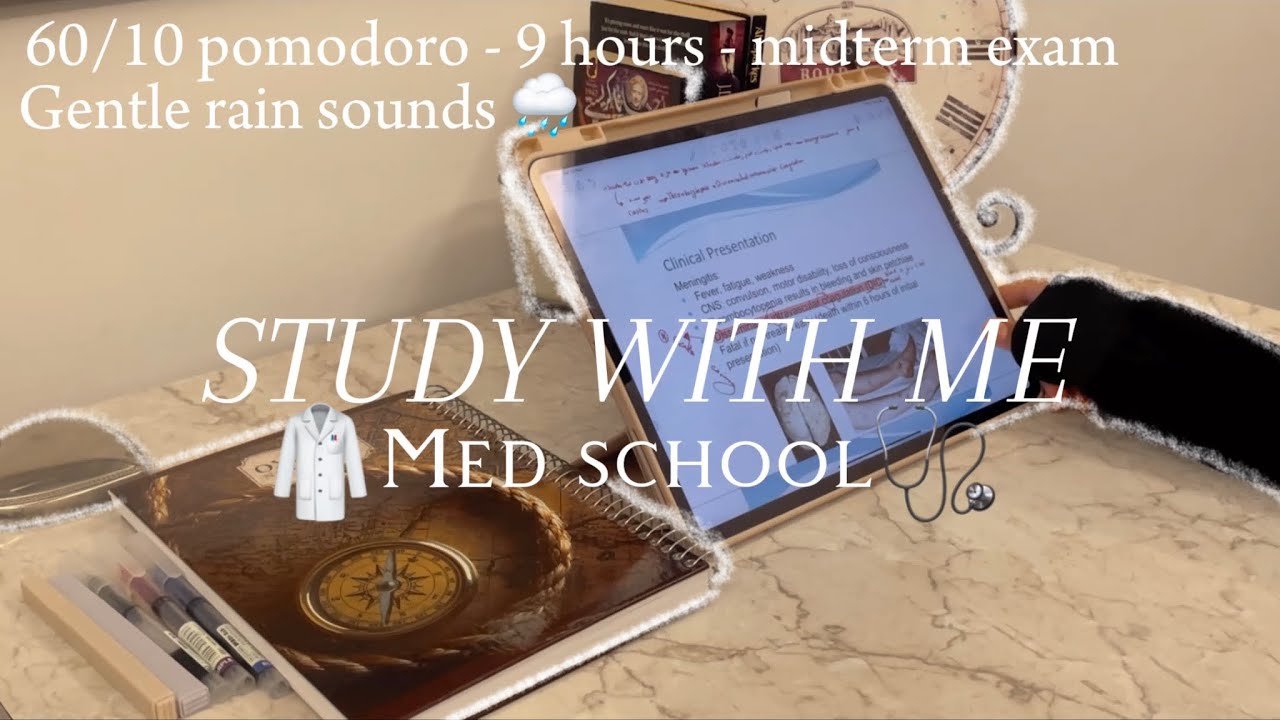Study with me 9 hours 🩺 | 60/10 pomodoro - MED SCHOOL - no music