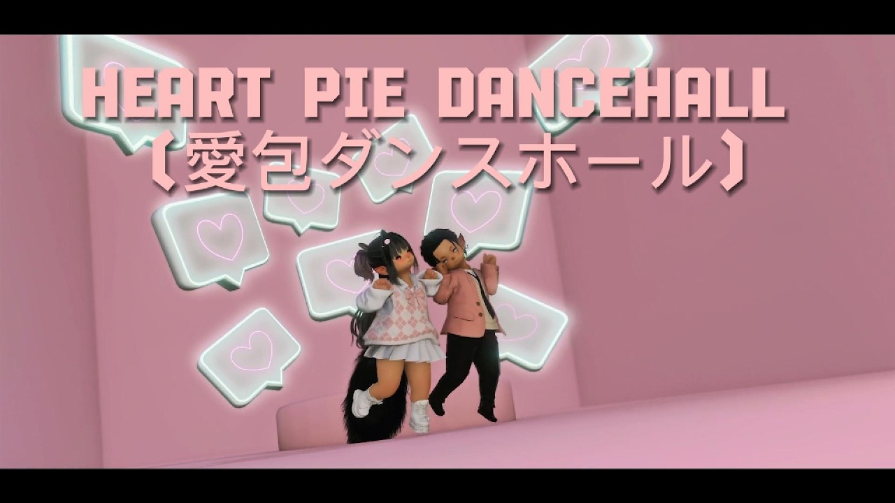 Heart Pie DanceHall - FFXIV EDIT