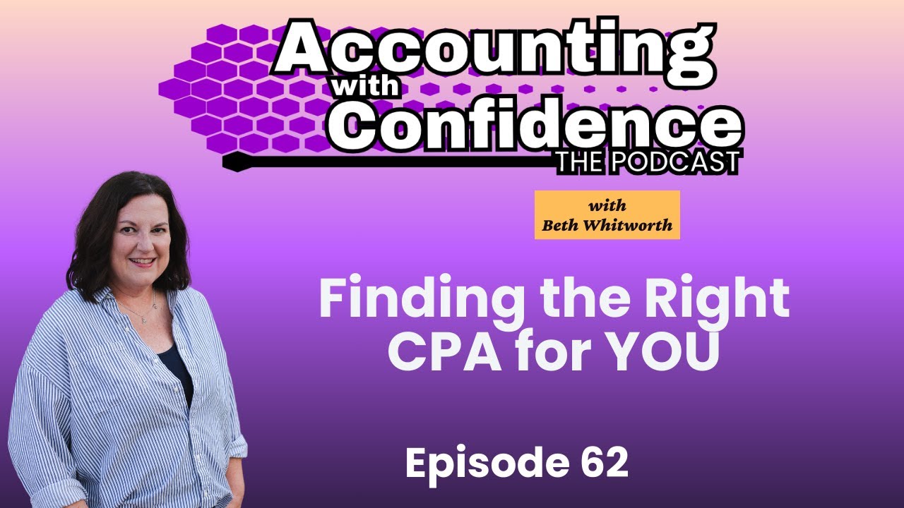 62: Finding the Right CPA for YOU