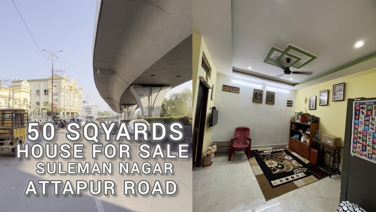50 SQYARDS NOTARY HOUSE FOR SALE IN SULEMAN NEAR BY ATTAPUR LOW BUDGET 🏠HOUSE FOR SALE