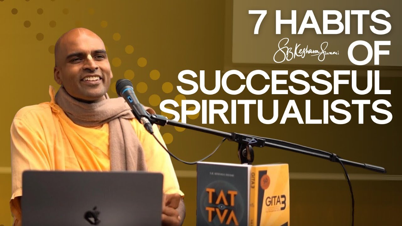 7 Habits of Successful Spiritualists | S.B. Keshava Swami at University of Toronto, Ontario