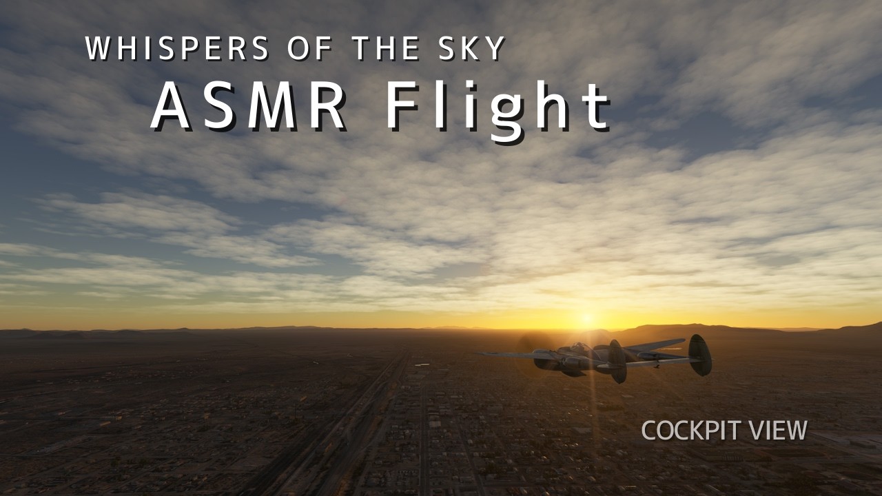 ASMR Flight | P-38 Lightning over Near Deming, New Mexico (No Commentary) //57