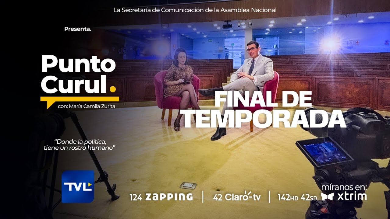 Punto Curul - Final de Temporada - E13