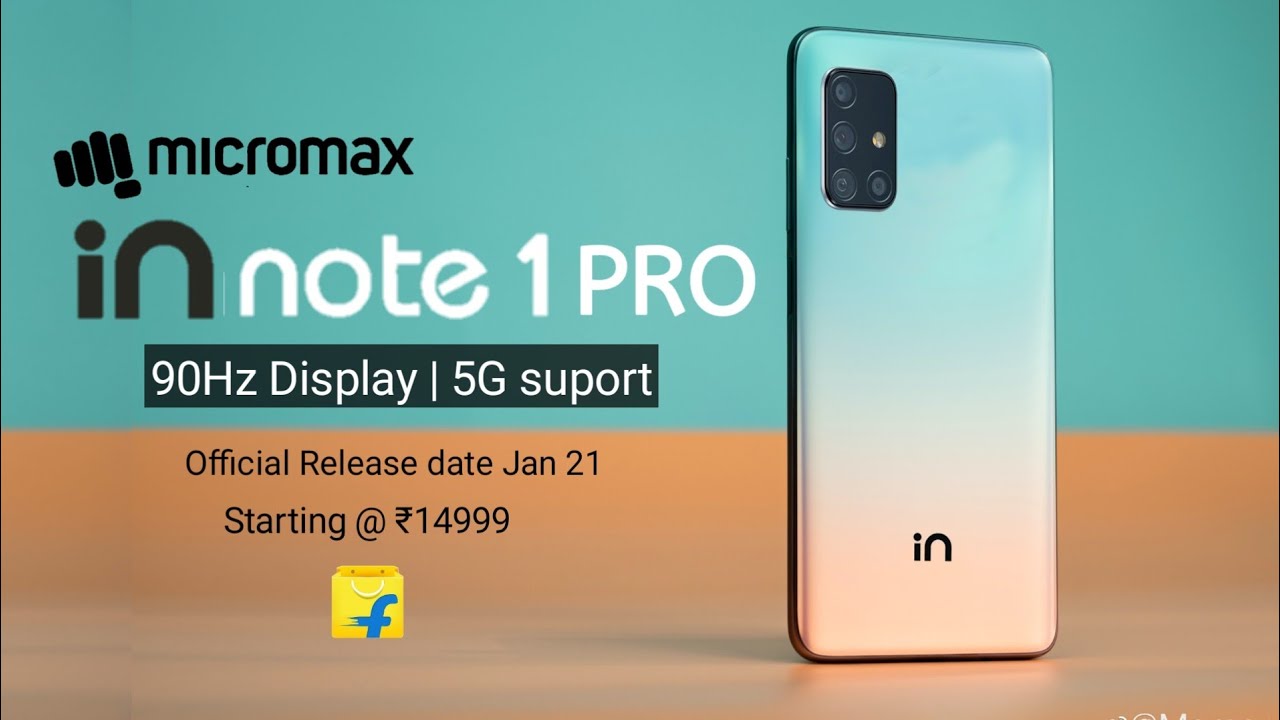 Micromax In Note 1 Pro : 5G | First Look | Official Price, Specification & Release date in India 😍
