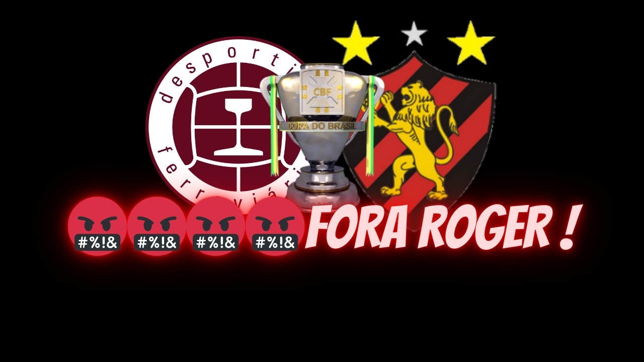 🤬🤬🤬🤬FORA ROGER  ! TRABALHO SEM VERGONHA DE RÓGER ! TIME SEM VERGONHA !