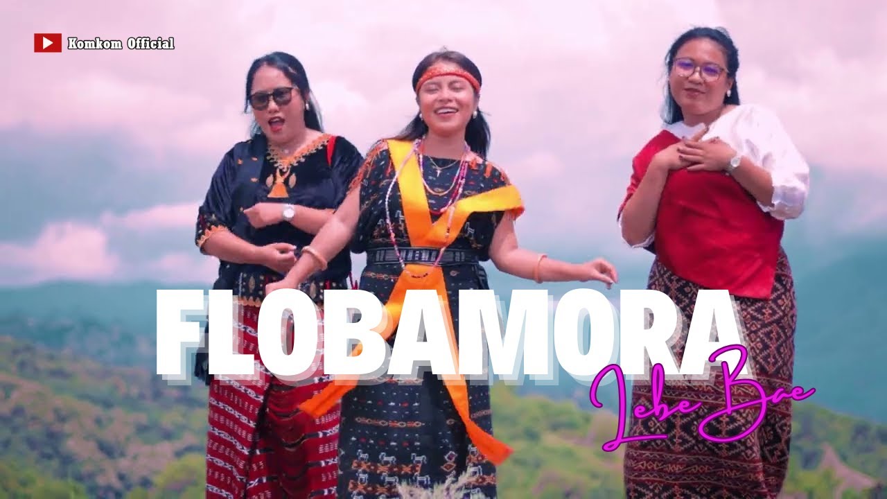 FLOBAMORA LEBE BAE (Lagu EDM Ethnic terbaru 2024)