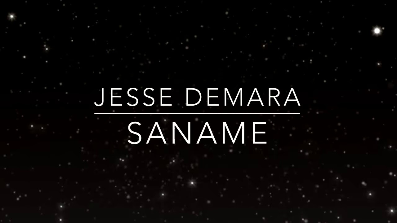 Jesse Demara - Saname (lyric video)