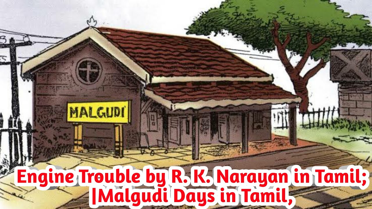Engine Trouble by R. K. Narayan in Tamil; |Malgudi Days in Tamil,