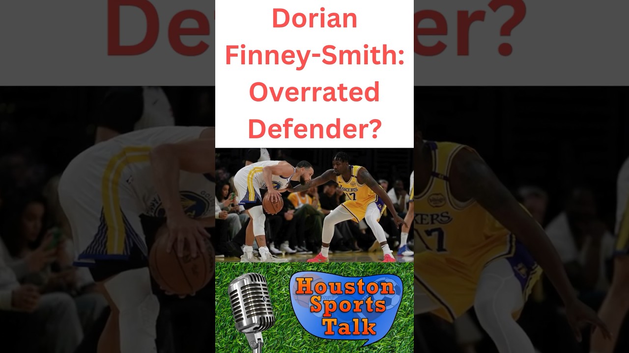Is Dorian Finney Smith Overrated Defender?