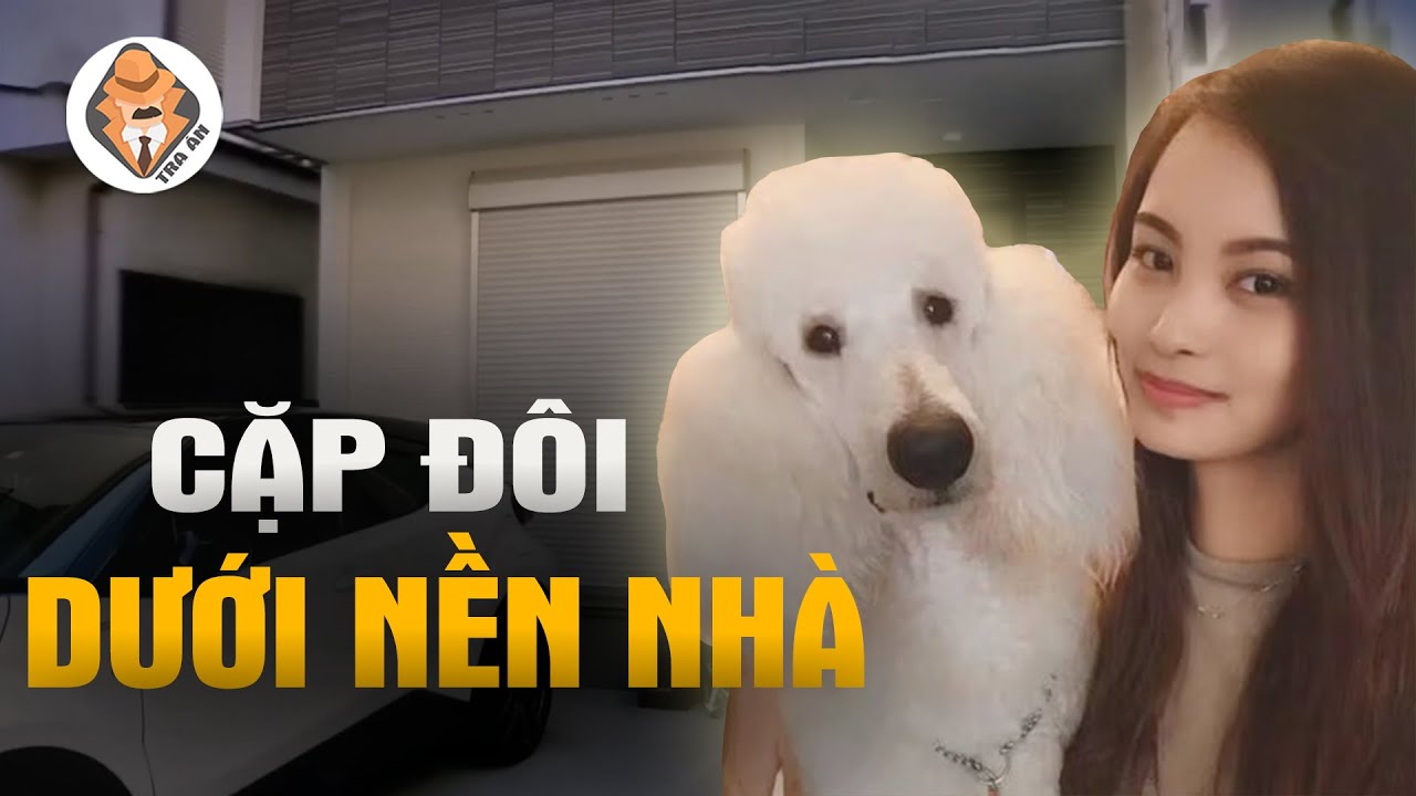Cặp Đ&ocirc;i Biến Mất B&iacute; Ẩn V&agrave; Được T&igrave;m Thấy Dưới S&agrave;n Nh&agrave; - Tra &Aacute;n
